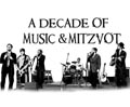 A Decade of Music & Mitzvot (2006)